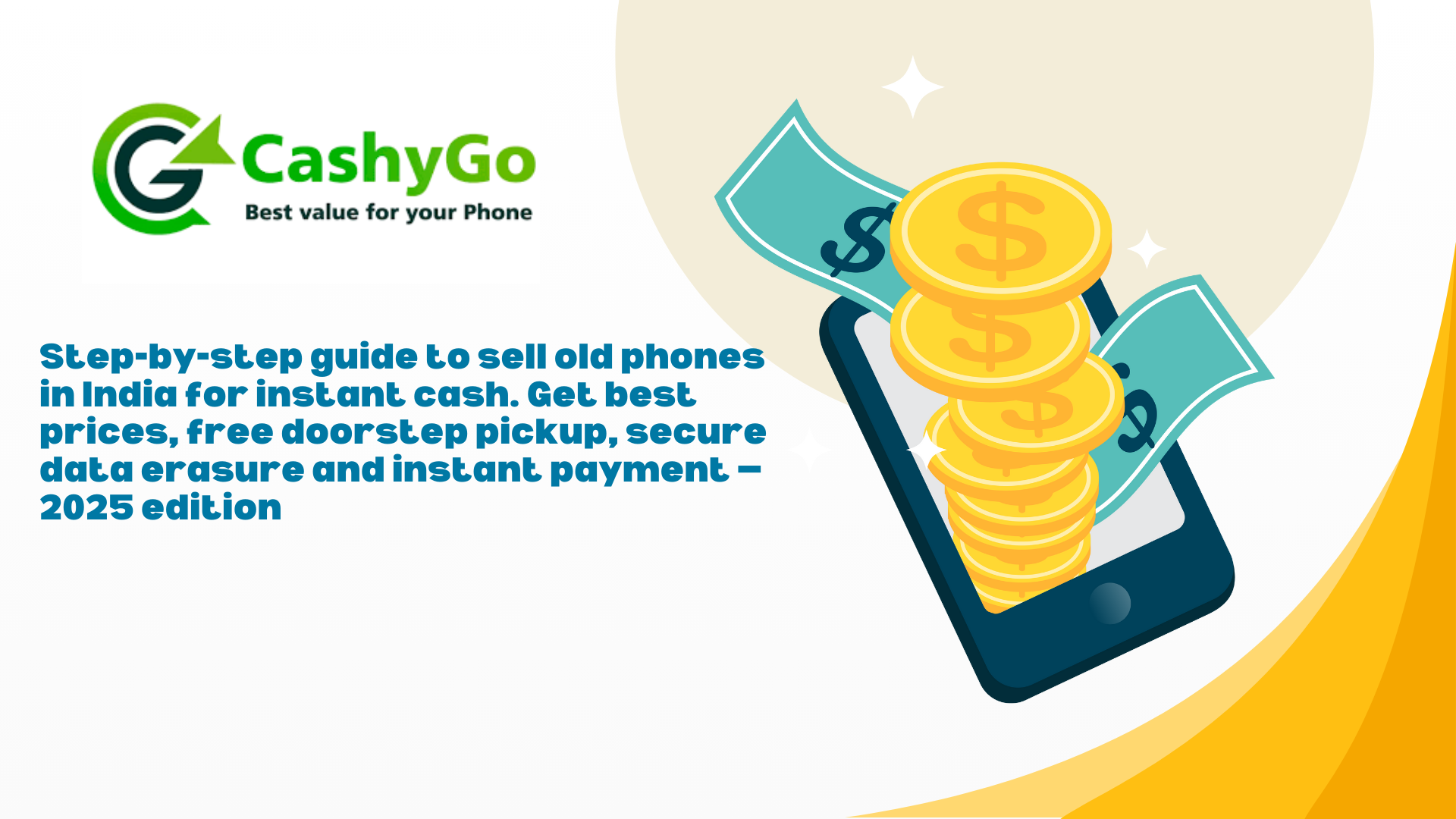 How to Sell Old Phones for Instant Cash in India — Complete Guide 2025